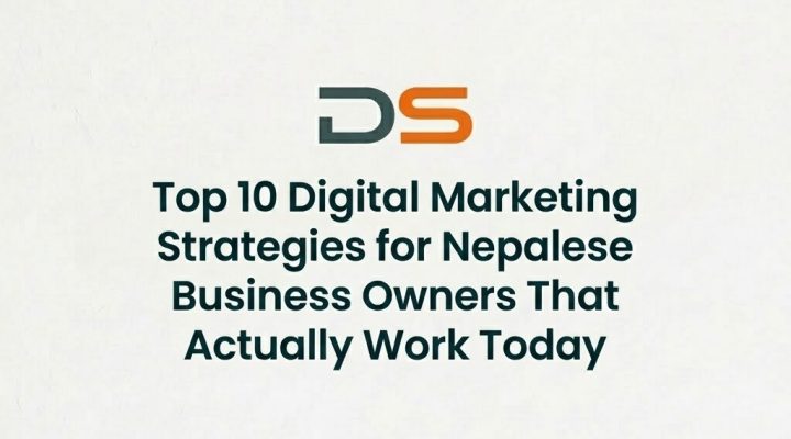 Digital Marketing Strategies for Nepalese Business